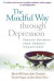 Mindful Way through Depression -- Bok 9781462508013