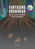 Fantasins urskogar : Skräck, fantasy och science fiction i begynnelsen -- Bok 9789187619083