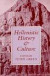 Hellenistic History and Culture -- Bok 9780520203259