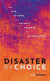 Disaster by Choice -- Bok 9780192578297