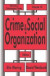 Crime and Social Organization -- Bok 9781138508682