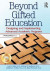 Beyond Gifted Education -- Bok 9781000490732