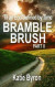 Bramble Brush -- Bok 9781952805240