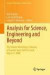 Analysis for Science, Engineering and Beyond -- Bok 9783642202353