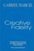 Creative Fidelity -- Bok 9780823221837