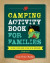 Camping Activity Book for Families -- Bok 9781493064229