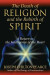 Death of Religion and the Rebirth of Spirit -- Bok 9781594777462