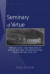 Seminary of Virtue -- Bok 9781433113413