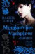 The Morganville Vampires Omnibus Vol. 2 -- Bok 9780749009694