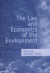 The Law and Economics of the Environment -- Bok 9781840643398