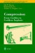 Compression: From Cochlea to Cochlear Implants -- Bok 9780387004969