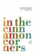 In the Cinnamon Corners -- Bok 9781910836798