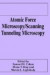 Atomic Force Microscopy/Scanning Tunneling Microscopy -- Bok 9780306448904