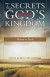 7 Secrets from God's Kingdom -- Bok 9781490844916