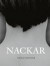 Nackar -- Bok 9789171263117