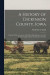 A History of Dickinson County, Iowa -- Bok 9781015849358