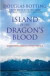 Island of the Dragon's Blood -- Bok 9781904246213