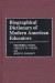 Biographical Dictionary of Modern American Educators -- Bok 9780313005008