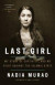 Last Girl -- Bok 9781524760458
