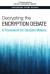 Decrypting the Encryption Debate -- Bok 9780309471565