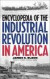 Encyclopedia of the Industrial Revolution in America -- Bok 9780313308307