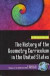 The History of the Geometry Curriculum in the United States -- Bok 9781593116965