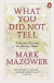 What You Did Not Tell -- Bok 9780141986845