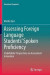 Assessing Foreign Language Students Spoken Proficiency -- Bok 9789811091285