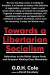 Towards A Libertarian Socialism -- Bok 9781849353892