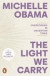 The Light We Carry -- Bok 9781405968607