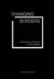 Changing borders. Contemporary Positions in Intermediality -- Bok 9789197667005