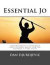 Essential Jo: Comprehensive techniques and 2-person drills for the Japanese 4-foot staff -- Bok 9780992511333