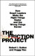 The Friction Project -- Bok 9780241594889