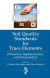 Soil Quality Standards for Trace Elements -- Bok 9781439830246