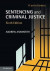 Sentencing and Criminal Justice -- Bok 9781316349120