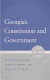 Georgias Constitution and Government -- Bok 9780820347189