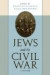 Jews and the Civil War -- Bok 9780814740910