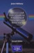 Buyer's and User's Guide to Astronomical Telescopes and Binoculars -- Bok 9781461487333