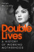 Double Lives -- Bok 9781408870761