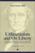 Utilitarianism and On Liberty -- Bok 9780631233527