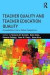 Teacher Quality and Teacher Education Quality -- Bok 9781138948723