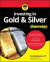 Investing in Gold & Silver For Dummies -- Bok 9781119724049