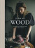 Vinter hos Wood : en kokbok från höstmörkrets inträde till vårljusets återkomst -- Bok 9789113108711