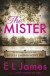 The Mister -- Bok 9781787463608