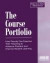 The Course Portfolio -- Bok 9781563770432