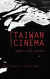 Locating Taiwan Cinema in the Twenty-First Century -- Bok 9781621965459