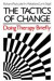 The Tactics of Change -- Bok 9780875895215