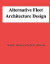 Alternative Fleet Architecture Design -- Bok 9781478131557