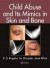 Child Abuse and its Mimics in Skin and Bone -- Bok 9781439855355