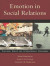 Emotion in Social Relations -- Bok 9781135433178